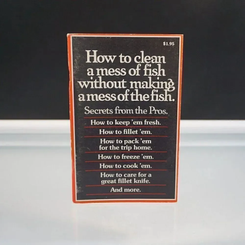 How To Clean A Mess Of Fish Without Making A Mess Of The Fish 1978 1st Ed PB